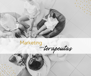 Marketing para terapeutas